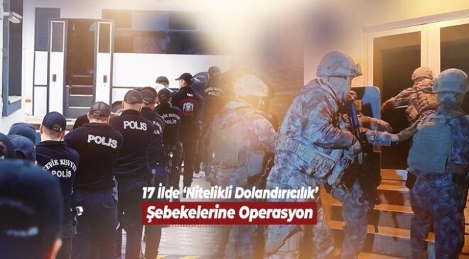İçişleri Bakanlığı’ndan 17 İlde Dev Dolandırıcılık Operasyonu: 503 Şüpheli Yakalandı, 261 Tutuklama