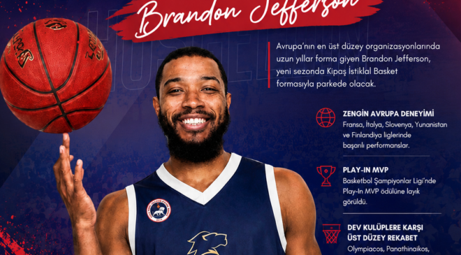 Kipaş İstiklal Basket, Brandon Jefferson Transferini Resmen Duyurdu